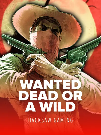 Wanted Dead or Wild